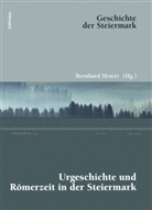 Bernhar Hebert, Bernhard Hebert - Urgeschichte und Römerzeit in der Steiermark