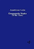 Anastasius Grün - Gesammelte Werke