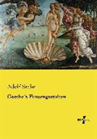 Adolf Stahr - Goethe's Frauengestalten