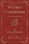 George Macdonald - Wilfrid Cumbermede