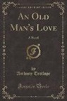 Anthony Trollope - An Old Man's Love