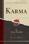 Annie Besant - Karma (Classic Reprint)