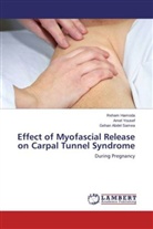 Gehan Abdel Samea, Reha Hamoda, Reham Hamoda, Ame Yousef, Amel Yousef - Effect of Myofascial Release on Carpal Tunnel Syndrome