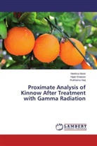 Rukhama Haq, Hija Khatoon, Hijab Khatoon, Neelm Munir, Neelma Munir - Proximate Analysis of Kinnow After Treatment with Gamma Radiation