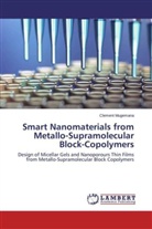 Clement Mugemana - Smart Nanomaterials from Metallo-Supramolecular Block-Copolymers