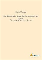 Hans Molisch - Die Pflanze in ihren Beziehungen zum Eisen