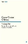 Conor Cruise O¿Brien, Conor Cruise OBrien, Conor Cruise O'Brien - The Long Affair