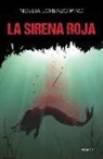 Noelia Lorenzo Pino - La Sirena Roja