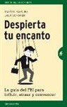 Marvin Karlins, Jack Schafer - Despierta tu encanto