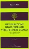 Simone Weil, D. Canciani, M. A. Vito - Dichiarazione degli obblighi verso l'essere umano