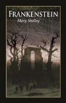 Mary Shelley - Frankenstein