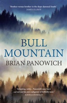 Brian Panowich, A. J. Smith - Bull Mountain