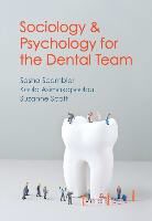 Koul Asimakopoulou, Koula Asimakopoulou, Asimakopoulou Koula, S Scambler, Sash Scambler, Sasha Scambler... - Sociology and Psychology for the Dental Team