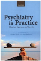 Andrea (Associate Professor of Psychiatr Fiorillo, Andrea Volpe Fiorillo, Dinesh Bhugra, Dinesh (Professor of Mental Health and Cultural Diversity Bhugra, Bhugra Dinesh, Andrea Fiorillo... - Psychiatry in Practice