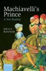 Erica Benner, Erica (Fellow in Ethics and Political Phil Benner, Benner Erica - Machiavelli''s Prince
