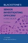Tony Cook, Andy Tattersall - Blackstone''s Senior Investigating Officers'' Handbook