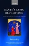 Tristan Kay - Dante''s Lyric Redemption