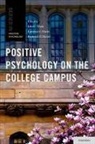 John C. (Associate Professor of Psychology a Wade, John C. Marks Wade, Roderick D. Hetzel, Lawrence I. Marks, John C. Wade - Positive Psychology on the College Campus