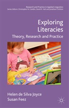 Hele de Silva Joyce, Helen De Silva Joyce, Helen Feez De Silva Joyce, Susan Feez, William R Thickstun, William R. Thickstun - Exploring Literacies