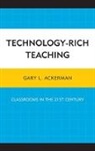 Gary L Ackerman, Gary L. Ackerman, Ackerman Gary L. - Technology Rich Teaching Classcb