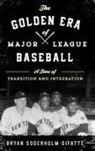 Brian Soderholm-Difatte, Bryan Soderholm-Difatte, Soderholm-Difatte Bryan - Golden Era of Major League Baseball