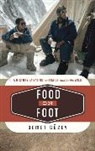 Demet Geuzey, Demet Guzey, Demet Güzey - Food on Foot