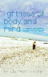 Sarah Coomer, Sarah Hays Coomer, Coomer Sarah Hays, Sarah Hays Coomer - Lightness of Body and Mind