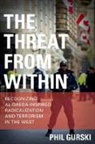 Phil Gurski, Gurski Phil - Threat From Within