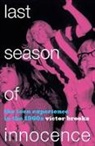 Victor Brooks, Brooks Victor - Last Season of Innocence