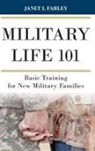 Janet I Farley, Janet I. Farley, Farley Janet I. - Military Life 101