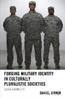 Daniel Zirker, Zirker Daniel - Forging Military Identity in Ccb