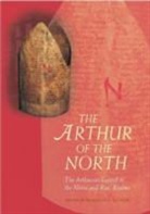 Marianne E. Kalinke, Marianne E. Kalinke, Kalinke Marianne E. - Arthur of the North