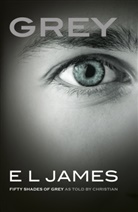 E L James, E. L. James, E.L. James - Grey