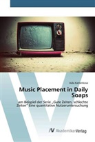 Aida Kamenkova - Music Placement in Daily Soaps