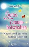 Ingrid Mahlzahn, Ingrid Malzahn - Gottes Traumbotschaften