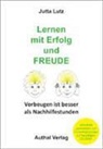 Jutta Lutz - Lernen mit Erfolg und Freude
