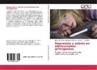 Mónica González, Mónica T. González, Lucía del Carme Quezada Berumen, Lucía del Carmen Quezada Berumen - Depresión y estrés en adolescentes primigestas