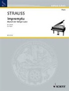 Richard Strauss, Christian Wolf - Impromptu · Marsch der Königin Luise