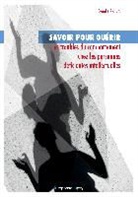 Cyrielle Richard - Savoir pour guérir: les troubles du comportement chez les personnes déficientes intellectuelles