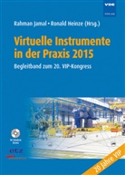 Heinze, Ronald Heinze, Rahma Jamal, Rahman Jamal - Virtuelle Instrumente in der Praxis 2015, m. DVD-ROM