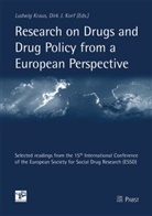 Dirk J Korf, Dirk J. Korf, Ludwig Kraus - Research on Drugs and Drug Policy from a European Perspective