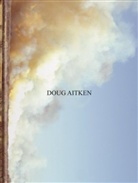 Doug Aitken, Matthias Joseph Akel, Dominic Eichler, Heiser, Joerg Heiser, Martin Herbert... - Doug Aitken
