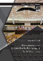 Pascal Schwab - Harmonisierung der europäischen Rechnungslegung: Die EU-Bilanzrichtlinie