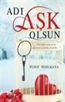 Yusuf Yesilkaya - Adi Ask Olsun