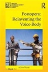 Dr. Jelena Novak, Jelena Novak - Postopera: Reinventing the Voice-Body