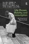 Helene Brembeck, Brembeck Helene, Helene/ Hansson Brenbeck, Dr. Niklas Hansson, Dr. Niklas Vayre Hansson, Niklas Hansson... - Life Phases, Mobility and Consumption