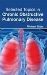 Michael Glaß - Selected Topics in Chronic Obstructive Pulmonary Disease