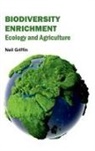 Neil Griffin - Biodiversity Enrichment