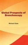Michael Glaß - Global Prospects of Bronchoscopy