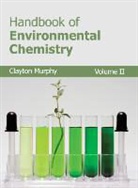 Clayton Murphy - Handbook of Environmental Chemistry
